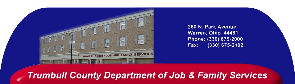 Introduction to Trumbull County Jobs & Family Services with a photo of the building.